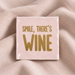 Tegel - Smile there´s WINE